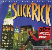 The Great Adventures Of Slick Rick