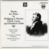 Works For Piano By Wolfgang A. Mozart, Chick Corea, And Friedrich Gulda