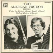 Two American Virtuosi Perform Works By Giuliani, Gossec, Ravel, Milhaud, Godard, Poulenc & Bartok
