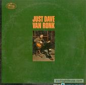 Just Dave Van Ronk