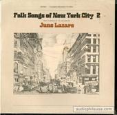 Folk Songs Of New York City 2