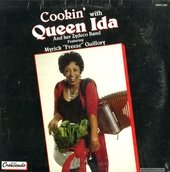 Cookin' With Queen Ida And Her Zydeco Band Featuring Myrick 