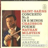 Saint Saens: Concerto #3 and Chausson: Poeme