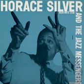 Horace Silver And The Jazz Messengers