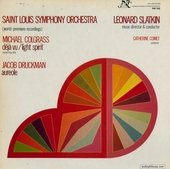 Saint Louis Symphony Orchestra: Works By Michael Colgrass And Jacob Druckman