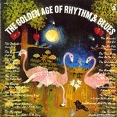 The Golden Age Of Rhythm & Blues
