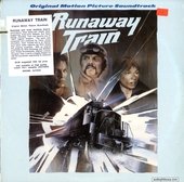 Runaway Train (Original Motion Picture Soundtrack)
