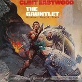 The Gauntlet (Original Soundtrack)