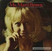 Ms. Marti Brown
