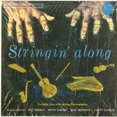 Stringin' Along (Twilight Jazz With String Presentation)