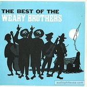 Best Of The Weary Brothers