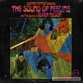 Leonard Feather Presents The Sound Of Feeling And The Sound Of Oliver Nelson