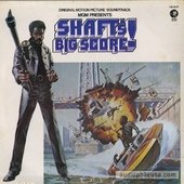 Shaft's Big Score! - The Original Motion Picture Soundtrack