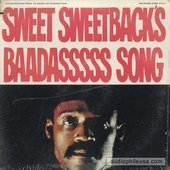 Sweet Sweetback's Baadasssss Song (An Opera)