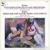 Concerto For Cello And Orchestra / Serenade For Tenor, Horn And Strings