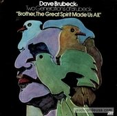 Two Generations Of Brubeck: Brother, The Great Spirit Made Us All