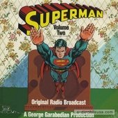 Superman Volume Two Original Radio Broadcast