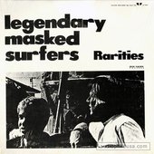 Legendary Masked Surfers Rarities