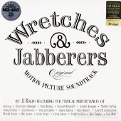 Wretches & Jabberers (Original Motion Picture Soundtrack)
