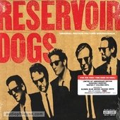 Reservoir Dogs (Original Motion Picture Soundtrack)