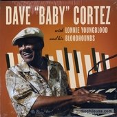 Dave Baby Cortez With Lonnie Youngblood And His Bloodhounds