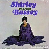 Shirley Means Bassey