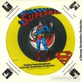 Superman: Original Radio Broadcast