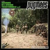 Musiques De L'Afrique Traditionnelle Vol. 2 - Pygmees