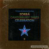 Zorba / Canterbury Tales / Celebration