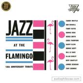 Jazz At The Flamingo - 10th Anniversary Tribute