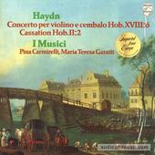 Concerto Per Violino E Cembalo Hob. XVII:6 / Cassation Hob. II:2