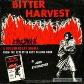 Bitter Harvest: A Documentary Drama From The Explosive Best Selling Book
