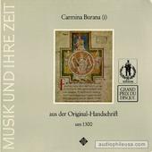 Carmina Burana (1) (Aus Der Original-Handschrift Um 1300)