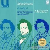 Octet, Op. 20 / String Symphonies Nos. 10 And 12