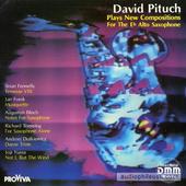 David Pituch Plays New Compositions For The Eb Alto Saxophone