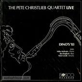 The Pete Christlieb Quartet Live - Dinos' '83