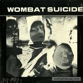 Wombat Suicide