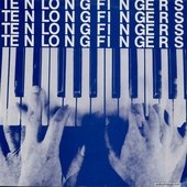 Ten Long Fingers